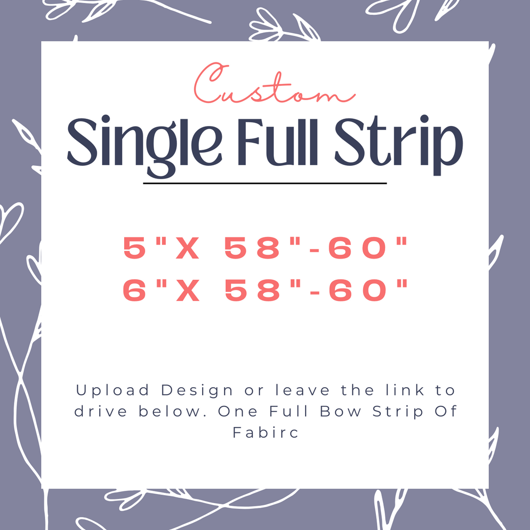 Custom Single Full Strip